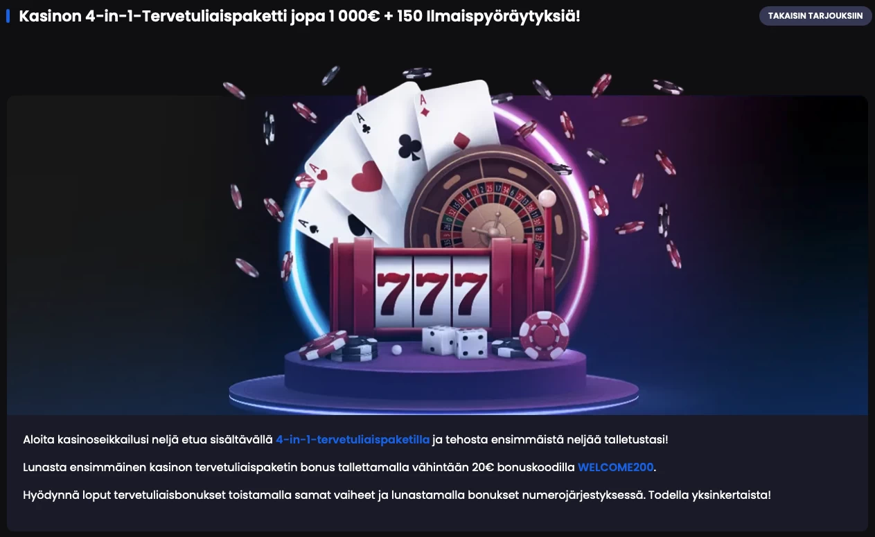 Kasinon 4-in-1-Tervetuliaispaketti jopa 1 000€ + 150 Ilmaispyöräytyksiä!
